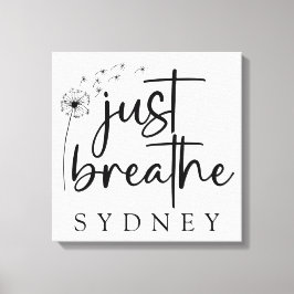 ジャスト呼吸ダンデリオン名前をカスタムする キャンバスプリント