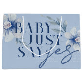 ジャスト・セイ・イエス 水彩 ブルーフラワー ブライダルシャワー ラージペーパーバッグ (正面)