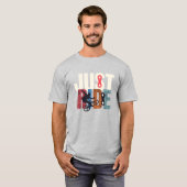 ジャスト・ライド Tシャツ (正面フル)