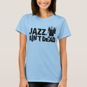 ジャズは死ななかったベビードールの鋳造物のコラージュのTシャツではな Tシャツ
