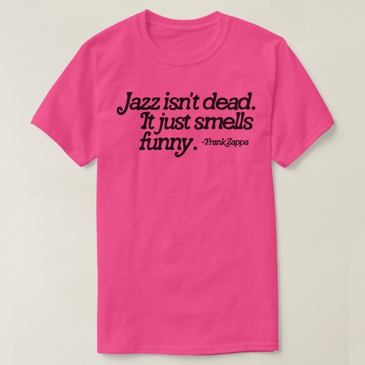 ジャズは死んだ Tシャツ (デザイン正面)