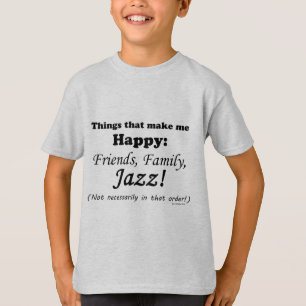 ジャズは私を幸せにする Tシャツ