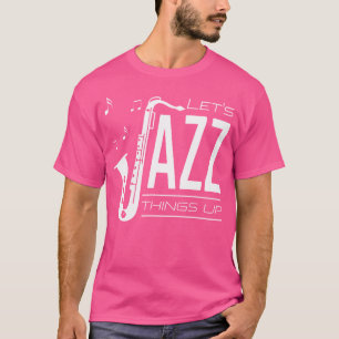 ジャズを盛り上げよう Tシャツ