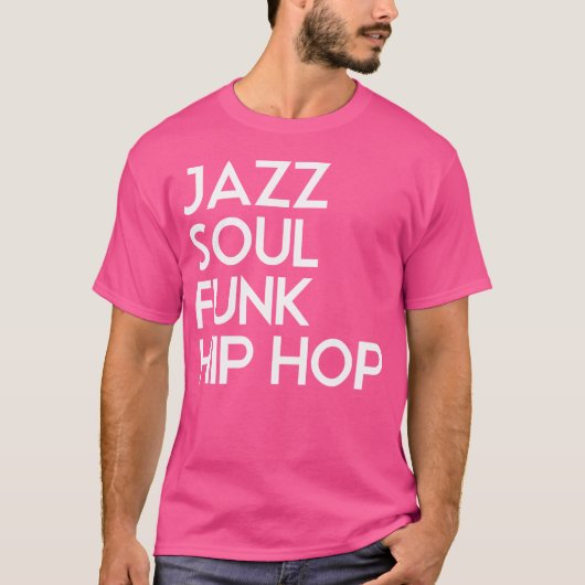 ジャズソウルファンクヒップホップ Tシャツ (正面)