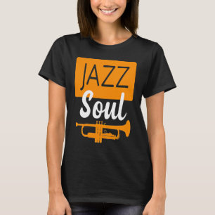 ジャズソウルforジャズミュージシャンとジャズ tシャツ