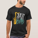 ジャズパパカッコいいヴィンテージサックス奏者のお父さん Tシャツ<br><div class="desc">ジャズパパおもしろいサックス奏者。ヴィンテージレトロなオーケストラとジャズ音楽ファンのデザイン遊は、音楽バンドやシンフォニーのブラス楽器。ザックスクラシカルカッコいいフォニスト、ミュージシャン、アーティスト向けジャズ音楽愛好家グッズ。サックス先生、オーケストラのファン、サックスに愛し遊て音楽を愛する人に最適。父素晴らしの日またはパパの誕生日の贈り物。</div>