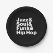 ジャズ及び精神及びファンク及びヒップホップ ペーパープレート (正面)