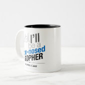 ジャックのことわざ-よく、私は青ゆっくり進られたgopheです ツートーンマグカップ (正面左)