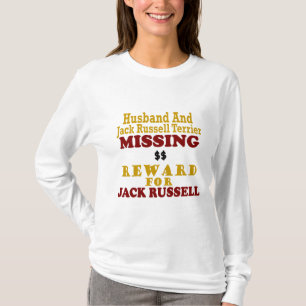 ジャックラッセルのテリア及び夫の行方不明の報酬のための Tシャツ
