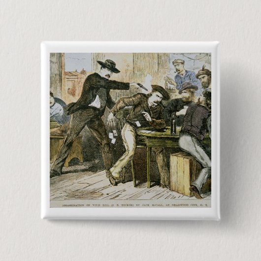 ジャック著「野生のビル」の暗殺(W.B. Hickok) 缶バッジ (正面)