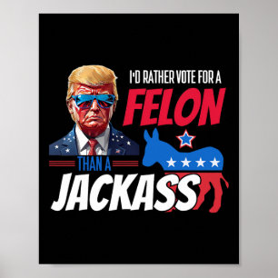 ジャック・ドナルド・トランプよりもフェロンに投票2 ポスター