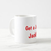 ジャック・マーグに仕事をゲット コーヒーマグカップ (正面左)