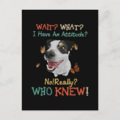 ジャック・ラッセル私は本当に何の態度を持って待つ ポストカード (正面)