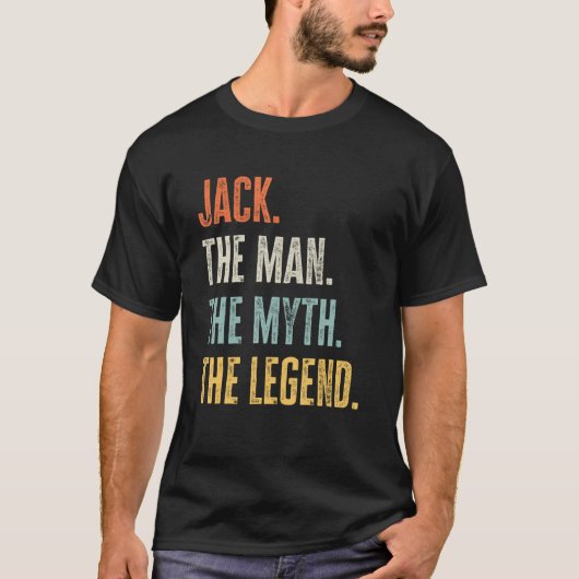 ジャック、男の神話の伝説おもしろい名最高のジャック Tシャツ (正面)