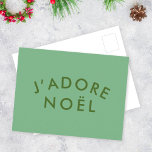 ジャドーレノエル |ミニマモダンリストラブクリスマスグリーン ポストカード<br><div class="desc">J'adore Noelシンプルの引用文アートの休日のハガキモダンが、トレンディーフェスティバルスタイルのセージ緑の背景にスタイリッシュ、森の緑のミニマルなタイポグラフィを持つ。その引用文は「クリスマスが大好き」フランスのだ。クリスマスシーズンにぴったりのギフトアクセサリー！</div>