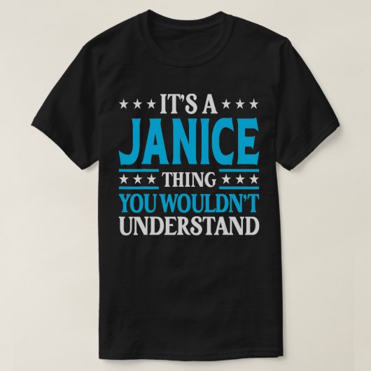 ジャニスは女の子の名前を理解できない Tシャツ (デザイン正面)