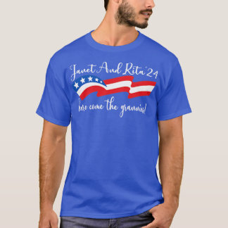 ジャネットとリタ・ブルーイ・グラニス24大統領就任 Tシャツ
