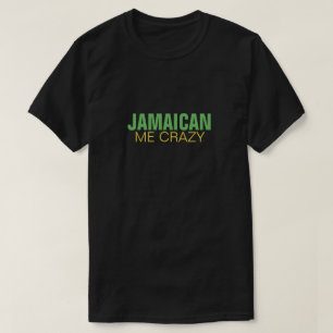 ジャマイカ熱狂するな私 Tシャツ