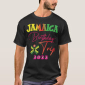 ジャマイカ誕生日旅行2023誕生日パーティートリップ Tシャツ (正面)