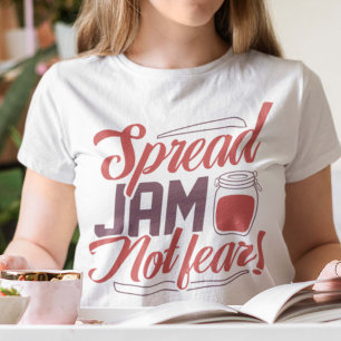 ジャムを広げてTシャツを恐れない Tシャツ
