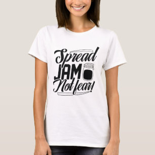 ジャムを恐れずに広める Tシャツ
