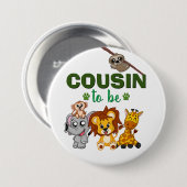 ジャングルサファリ動物の赤ちゃんシャワーになる従兄弟 缶バッジ (正面&裏面)
