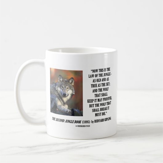 ジャングル引用文のラドヤード・キップリングの法律は繁栄します コーヒーマグカップ (左)