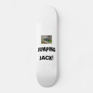 ジャンピングジャック! スケートボード