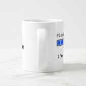 ジャンボサイズのマグ「お待ちください…私は考える」 ジャンボコーヒーマグカップ (裏面)