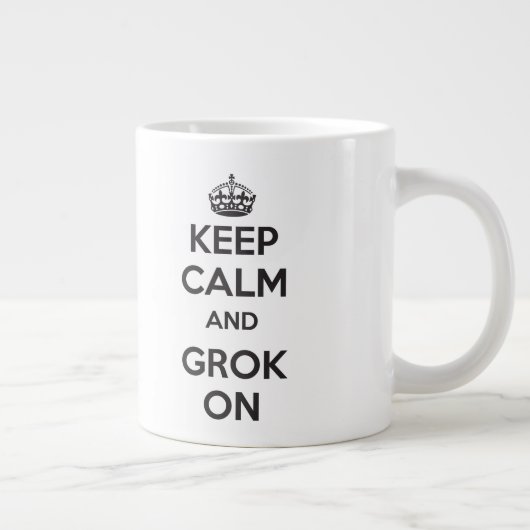 ジャンボマグの平静そしてGROKを保って下さい ジャンボコーヒーマグカップ (右)