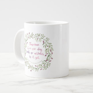 ジャンボマグ-明日は新しい日…… ジャンボコーヒーマグカップ