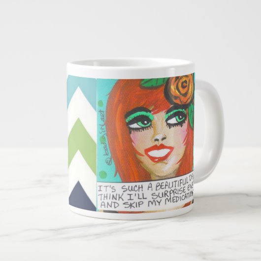 ジャンボマグ – 私は本当に美しい日だ考え ジャンボコーヒーマグカップ (正面右)