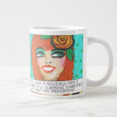 ジャンボマグ – 私は本当に美しい日だ考え ジャンボコーヒーマグカップ (右)