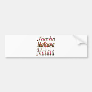 ジャンボ!ハクナマタタ バンパーステッカー