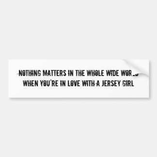 ジャージーの女の子のための愛 バンパーステッカー