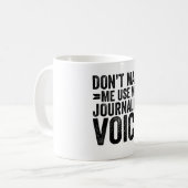 ジャーナリストの声を使わせるな コーヒーマグカップ (正面左)