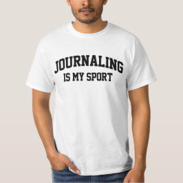ジャーナリングは私のスポーツだ Tシャツ