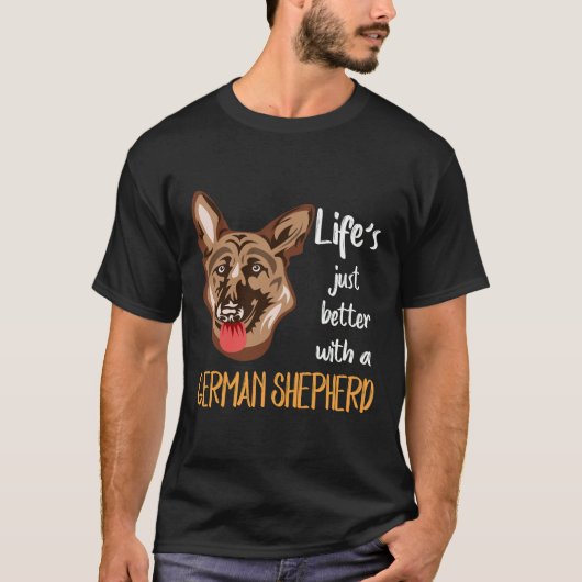 ジャーマンシェパードがいると人生はもっと素敵 Tシャツ (正面)