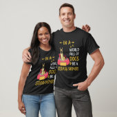 ジャーマンシェパードであれ 犬がたくさんいる世界で 5 Tシャツ (ユニセックス)