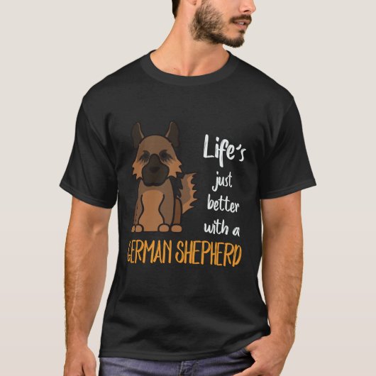 ジャーマンシェパードと一緒ならきっと毎日がもっと素敵に Tシャツ (正面)