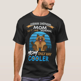 ジャーマンシェパードのママ 普通のママと一緒 でもちょっとW Tシャツ