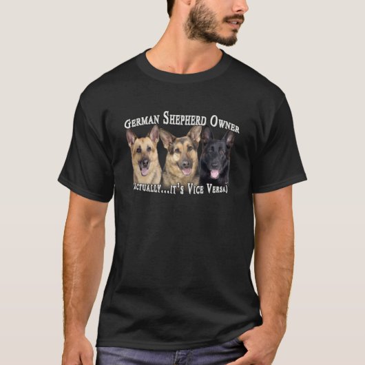 ジャーマンシェパードの所有者と所有者の逆 Tシャツ (正面)