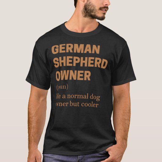 ジャーマンシェパードオーナー引用文 Tシャツ (正面)