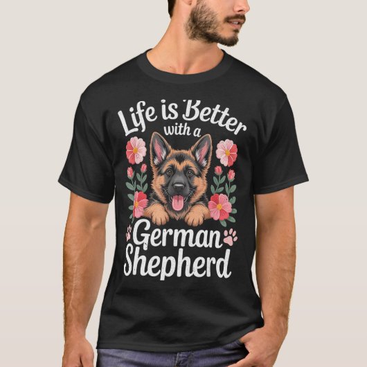 ジャーマンシェパード好きな人へ 人生はもっと楽しい Tシャツ (正面)