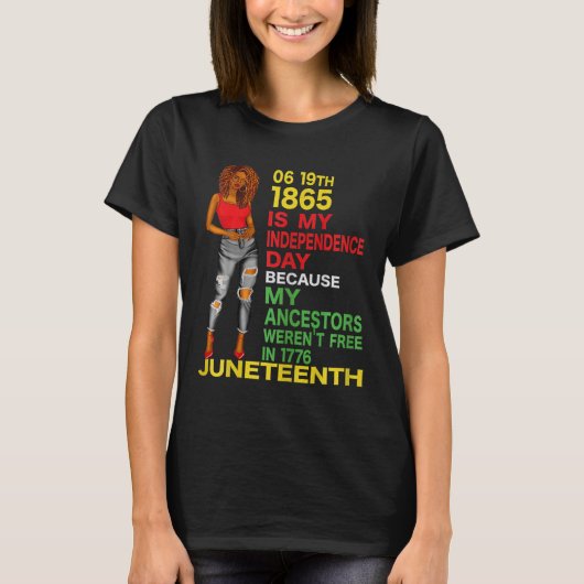 ジュネグは私の独立記念日フリー黒人女性 Tシャツ (正面)