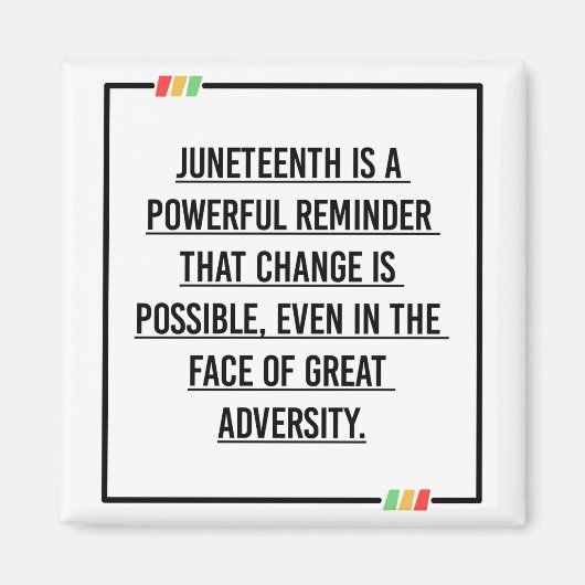 ジュネグ引用文、アフリカ系アメリカ人の自由。 マグネット (正面)