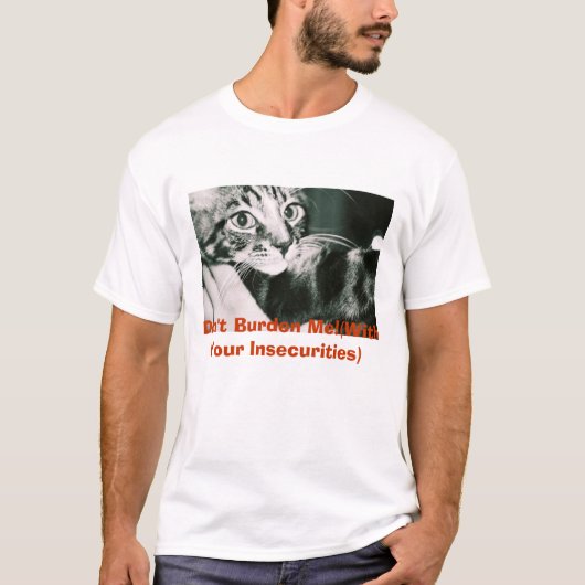 ジュリアスは、私に負わせません! (あなたの危険と) Tシャツ (正面)