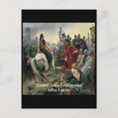 ジュリアス・シーザー 我来たり、見たり、征服したり ポストカード (正面)