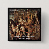 ジュリアス・シーザー「私は征服した」引用文ギフト&ティー 缶バッジ (正面)