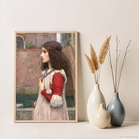 ジュリエットby John William Waterhouse，アート ポスター